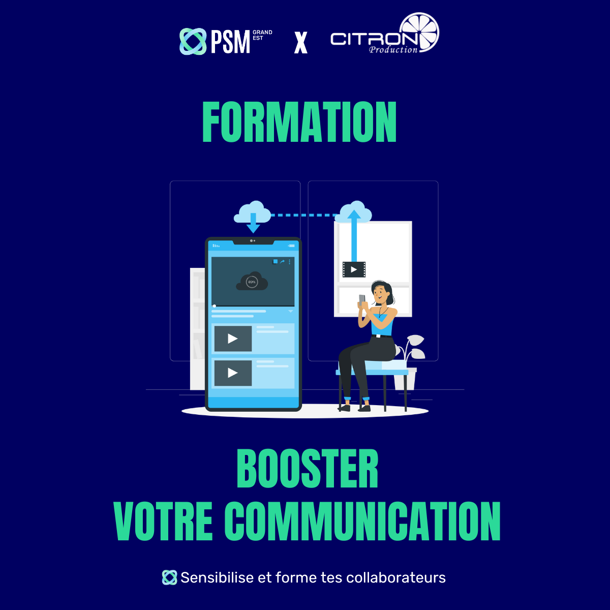 PSM GRAND EST - BOOSTER VOTRE COMMUNICATION